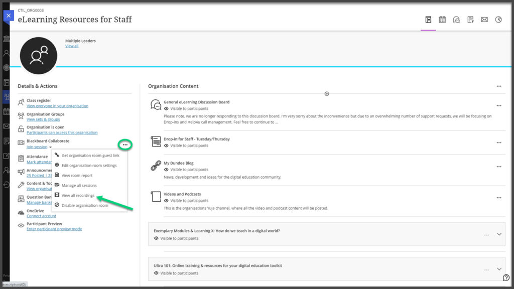 Screenshot of a My Dundee module with a circle around the three dots beside 'Blackboard Collaborate' and an arrow pointing at 'View all recordings' in the drop-down menu.