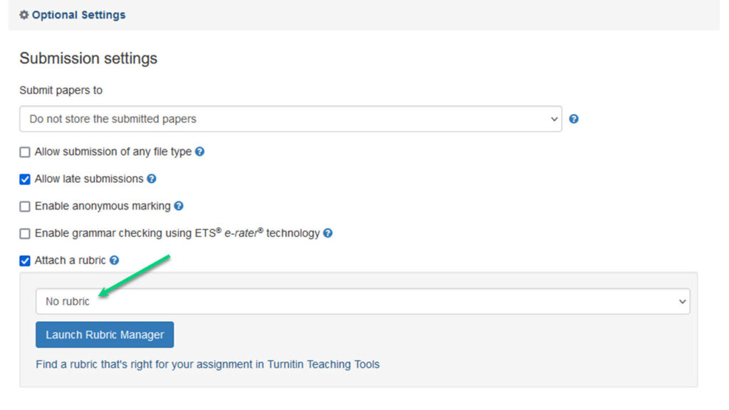 Screenshot of the Optional Settings open and the "attach a rubric" box ticked. There is an arrow at a drop-down menu that has text that says "No rubric".