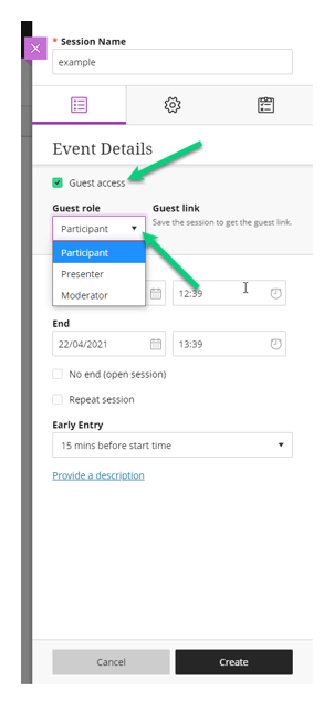 Screenshot of a Collaborate session being created. There is an arrow pointing to the option for 'Guest access' which has been ticked, and another arrow pointing to the drop drop-down menu for 'guest role'.