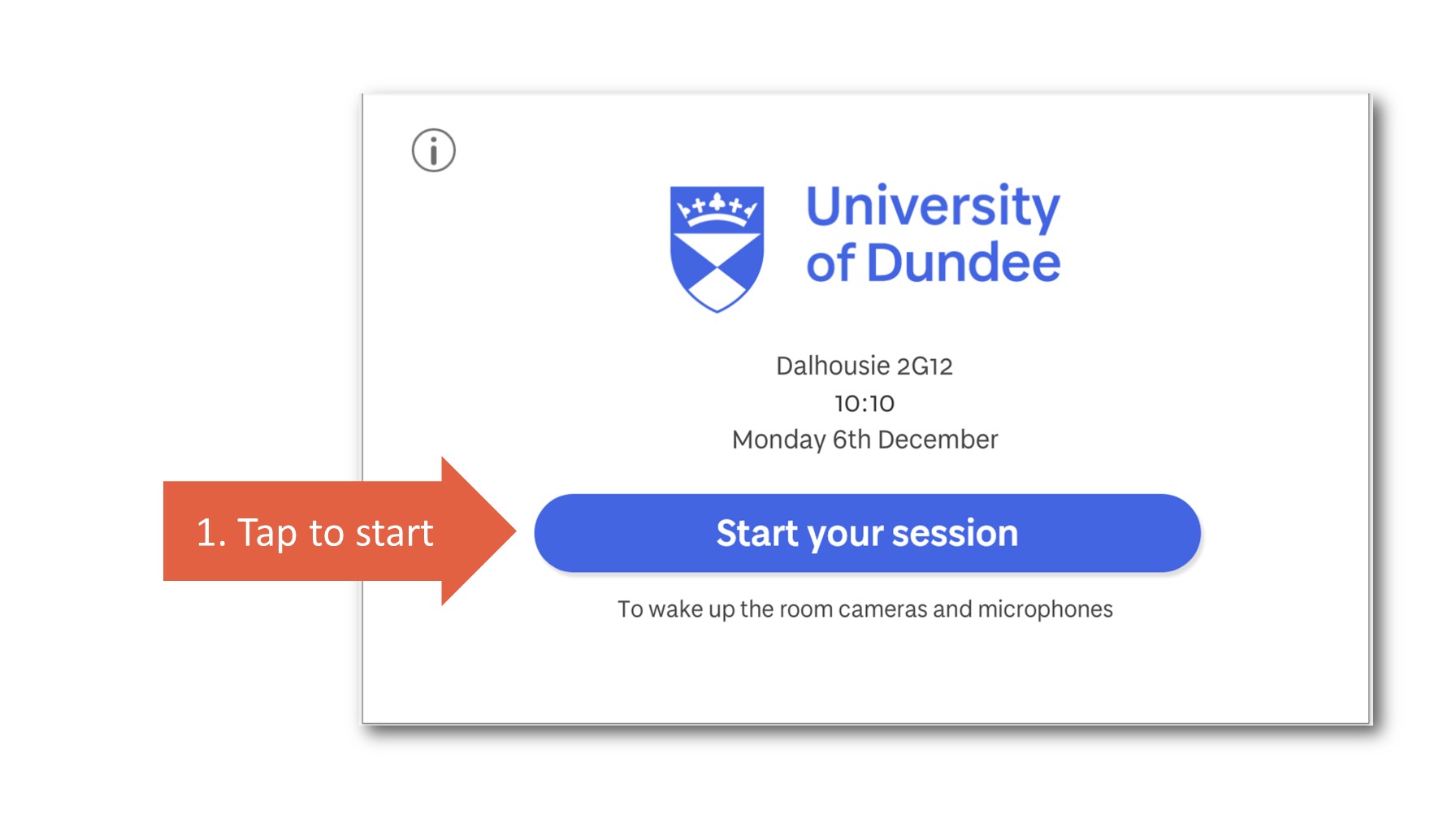Screenshot of the panel that says Start your session with an arrow pointing to this that says 1. Tap to start.