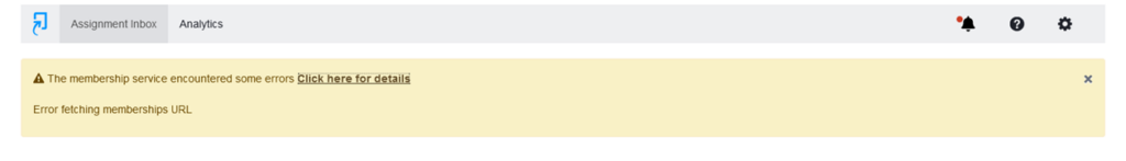 Turnitin error message that says "The membership service encountered some errors. Error fetching memberships URL."