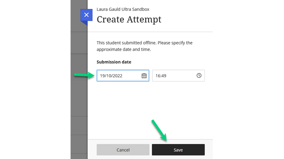 Screenshot of the side panel to enter the submission time. There is an arrow to the date entry field and to the save button.